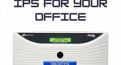 Best Smarten IPS for Your Office